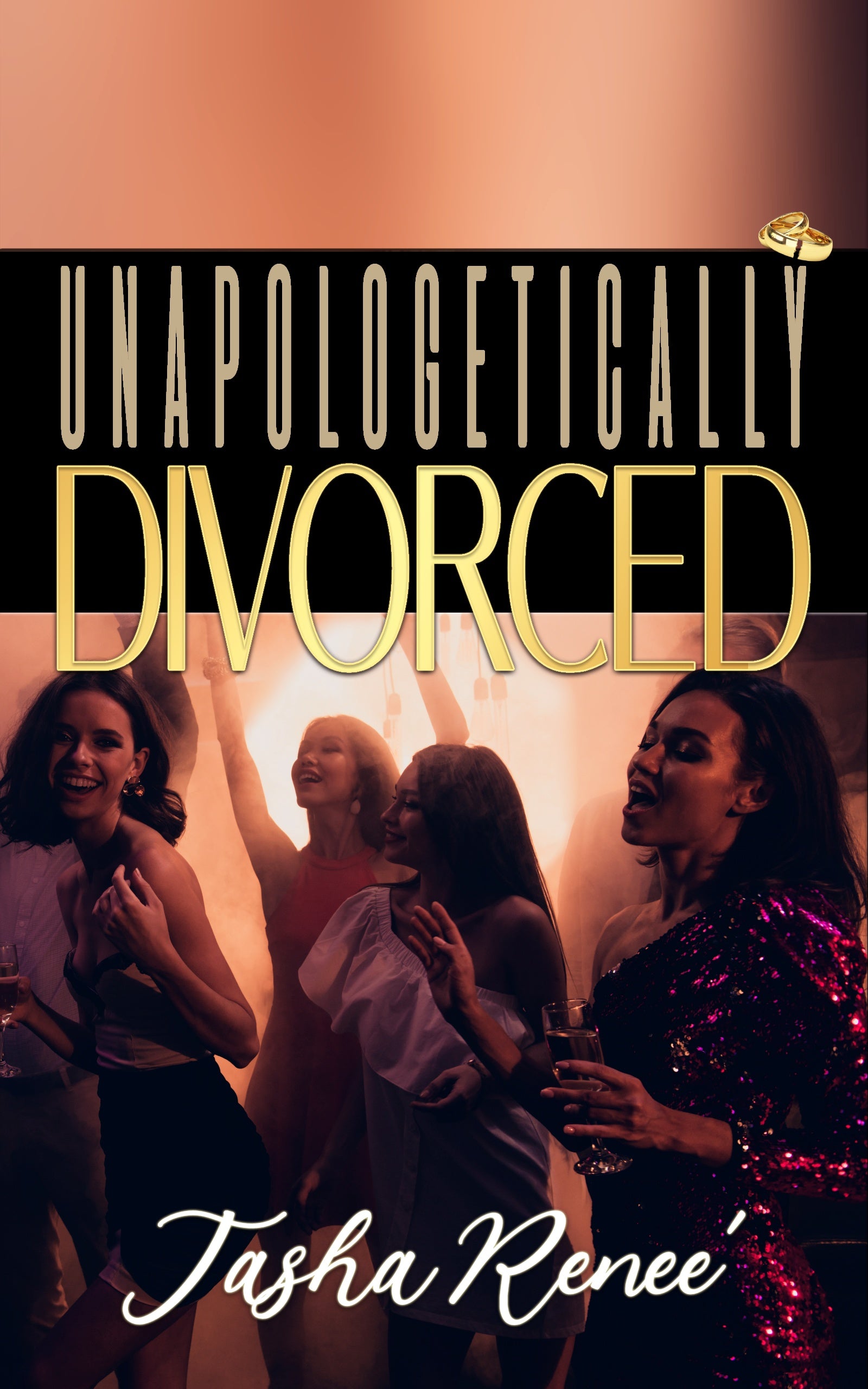 Unapologetically Divorced Book By:tasha Renee' – Tasha R Brands